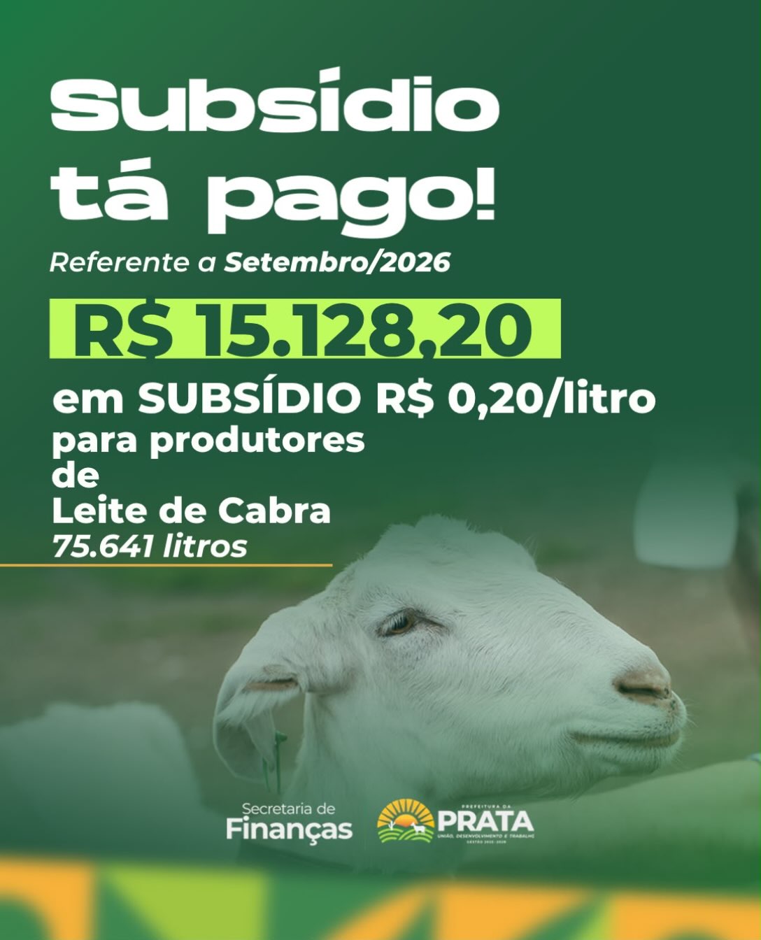 Prata paga mais de R$ 15 mil em subsídio para produtores de leite de cabra